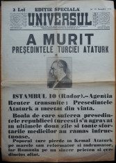 Ziarul Universul , editie speciala , 10 Nov. 1938 ;Moartea presedintelui Ataturk foto