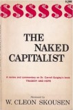 The Naked Capitalist / W. Cleon Skousen