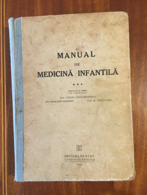 Constantinescu - Manual de Medicina Infantila. Boli infectioase vol. III (1951) foto