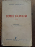 Cumpara ieftin NEAMUL POLANIECKI - SIENKIEWICZ, CCA 1935-1940