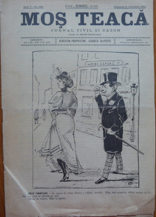 Ziarul Mos Teaca , jurnal tivil si cazon , nr. 240 , an 5 , 1899