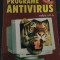 PROGRAME ANTIVIRUS - George Dimitriu - Editura Teora, 1998, 379 p.