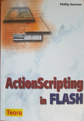 ACTIONSCRIPTING IN FLASH - Phillip Kerman foto