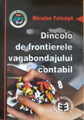 DINCOLO DE FRONTIERELE VAGABONDAJULUI CONTABIL - Feleaga foto