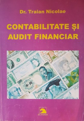 CONTABILITATE SI AUDIT FINANCIAR - Traian Nicolae foto