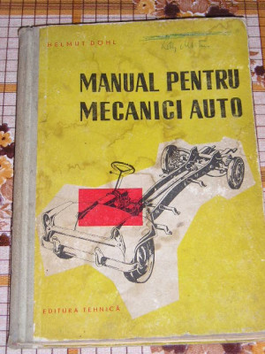 myh 34s - Helmut Dohl - Manual pentru mecanici auto - ed 1958 foto
