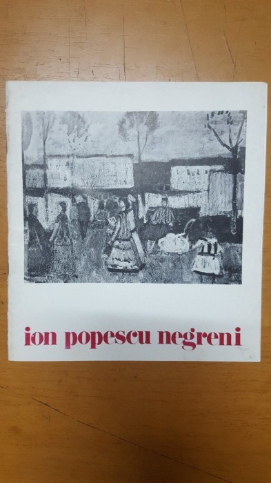 Ion Popescu Negreni, Expoziție retrospectivă, București 1976