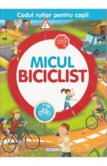 Codul rutier pentru copii - Micul biciclist foto