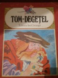 TOM DEGEȚEL/TEXT PRESCURTAT/ILUSTRAȚII FRANCISC KALAB/1986