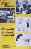 O ECUATIE CU DOUA NECUNOSCUTE... - Carol Roman