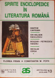 SPIRITE ENCICLOPEDICE IN LITERATURA ROMANA - Firan, Popa (vol. I)