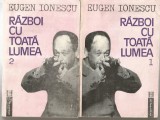 6A(x) EUGEN IONESCU-Razboi cu toata lumea