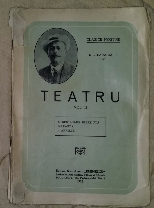 Teatru / I. L. Caragiale Vol. 1-2 aparut 1922 | Okazii.ro