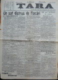 Ziarul Tara , Director Papamihalopol , 9 numere , anii 1905 si 1907 , interesant