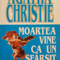 MOARTEA VINE CA UN SFARSIT - Agatha Christie