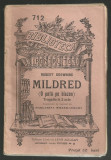 Robert Browning / MILDRED (O PATA PE BLAZON), ed.anii 1910 (Bibl.pentru Toti)