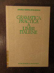 GRAMATICA PRACTICA A LIMBII ITALIENE -MIHAELA CARSTEA ROMASCANU foto