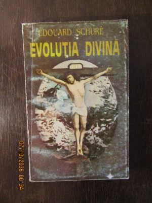 EVOLUTIA DIVINA -EDOUARD SCHURE foto