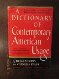 A dictionary of contemporary american usage - B. Evans