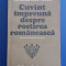 myh 523s - CUVANT IMPREUNA DESPRE ROSTIREA ROMANEASCA - C NOICA - ED 1987