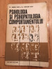 Psihologia si psihopatologia comportamentului Bucuresti 1978 T. Vlad