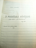 Doru Popovici -Partituri 3 Madrigale Banatene pt.cor mixt 1980 ,text A.Jebeleanu