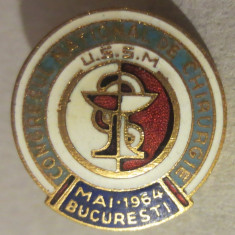 SV * INSIGNA RPR * CONGRESUL NATIONAL DE CHIRURGIE * Bucuresti * Mai 1964