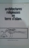 Arhitectures Religieuses en terre de islam - Marthe Bernus Taylor (fr) (5+1)5