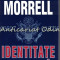 Identitate Pierduta - David Morrell