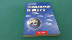 PROGRAMAREA IN WEB 2.0/ SABIN BURAGA/ 2007 foto