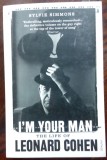 Cumpara ieftin SYLVIE SIMMONS - I&#039;M YOUR MAN: THE LIFE OF LEONARD COHEN (VINTAGE/LONDON, 2013)