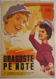 Afisul filmului sovietic , Dragoste pe note , Kiev , anii 60 , afis dupa desen