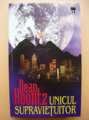 DEAN KOONTZ - UNICUL SUPRAVIETUITOR ( RAO - 2000) foto