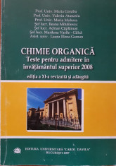 CHIMIE ORGANICA - TESTE PENTRU ADMITERE IN INVATAMANTUL SUPERIOR 2008 - Greabu foto