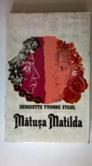 Henriette Yvonne Stahl - Matusa Matilda foto