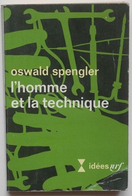 L&amp;#039;homme et la technique / Oswald Spengler foto