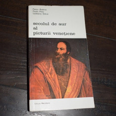 Pietro A , Paolo P , Ludovica D - Secolul de aur al picturii venetiene Ac