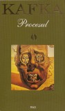 FRANZ KAFKA - PROCESUL (RAO - 1998), Alta editura