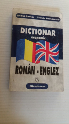 Dictionar economic Roman-Englez - Andrei Bantas, Violeta Nastasescu foto