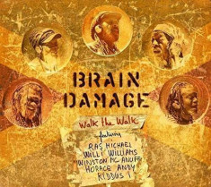 Brain Damage - Walk the Walk ( 1 VINYL ) foto