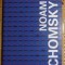 Noam Chomsky Interventii Ed. Vellant 2007