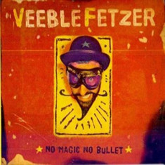 Veeblefetzer - No Magic No Bullet ( 1 CD ) foto