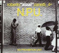 Roberto Zizzi 4e Zanetti - N.P.U. ( 1 CD ) foto