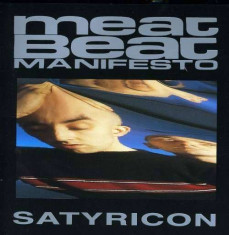 Meat Beat Manifesto - Satyricon ( 1 CD ) foto