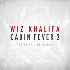 Wiz Khalifa - Cabin Fever 2 ( 1 CD ) foto