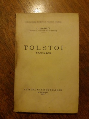 Tolstoi, educator - C. Narly 1929 (autograf) / R8P1S foto