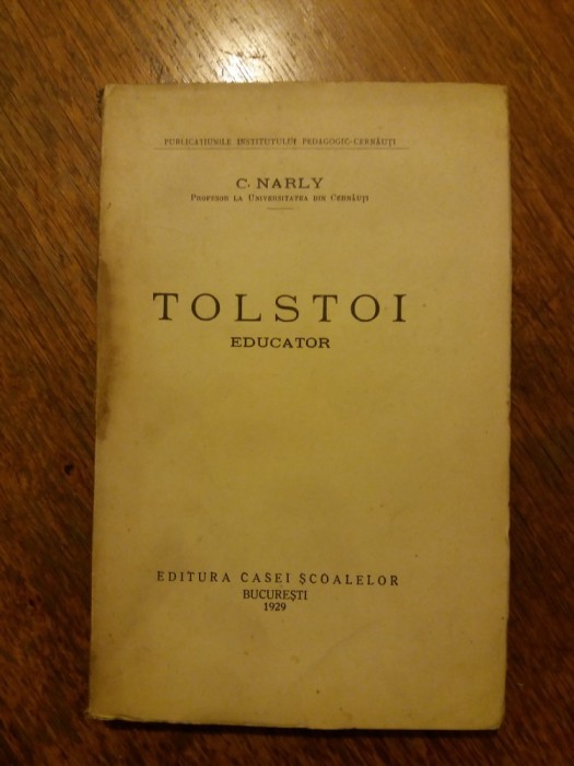 Tolstoi, educator - C. Narly 1929 (autograf) / R8P1S