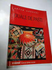 OUALE DE PASTI - ARTUR GOROVEI foto