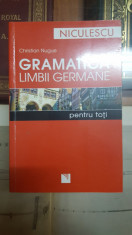 Christian Nugue, Gramatica limbii germane pentru to?i, Ed. Niculescu, 2007 foto
