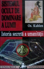 Istoria secreta a umanitatii - Os. Kuhlen foto